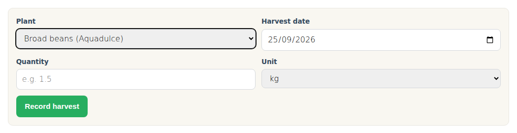 The log a harvest form: plant, date, quantity and unit.