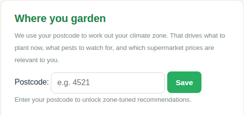 The Where you garden box on My Garden, before a postcode is saved